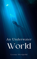 Underwater World