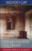 Abandoned Room (Esprios Classics)