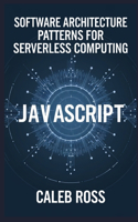 Software Architecture patterns for Serverless computing
