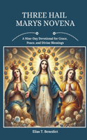 Three Hail Marys Novena
