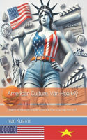American Culture. Van Hóa M?