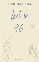 Lost in '96