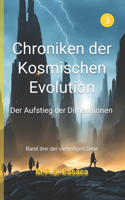 Chroniken der Kosmischen Evolution