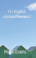 11+ English Comprehension 2
