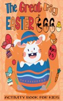 Great Big Easter Egg Activity Book For Kids Ages 2-5