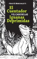 Cuentador y el Caso de las Iguanas Deprimidas
