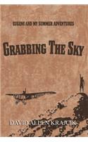 Grabbing the Sky