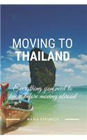 Moving To Thailand