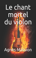 chant mortel du violon