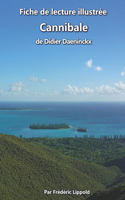 Fiche de lecture illustrée - Cannibale, de Didier Daeninckx