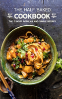 The Half Baked CookBook