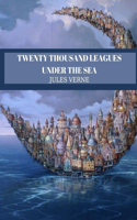 Twenty Thousand Leagues Under the Sea