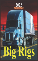 CALENDAR 2022 Big Rigs