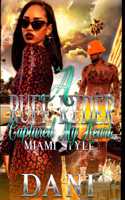 Ruff Ryder Captured My Heart