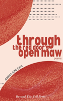 Through The Red Door's Open Maw