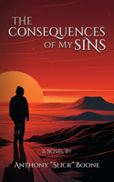 Consequences of My Sins