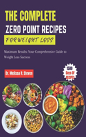 Complete Zero Point Recipes for Weight Loss