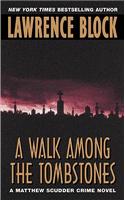 A Walk Among the Tombstones