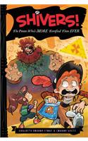 Shivers!: The Pirate Who's More Terrified Than Ever
