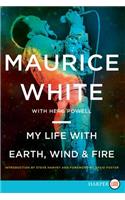 My Life With Earth, Wind & Fire [Large Print]