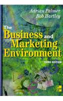 The Business and Marketing Environment