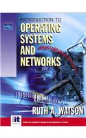 Introduction to Operating Systems and Networks