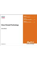 Cisco Firewall Technologies (Digital Short Cut)