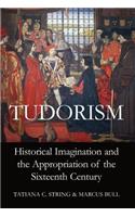 Tudorism