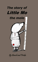 story of Little Mo the mole