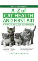 A-Z of Cat Health and First Aid: A Practical Guide for Owners