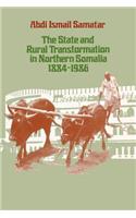 State & Rural Transformation in Northern Somalia, 1884-1986