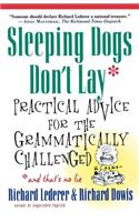 Sleeping Dogs Don't Lay