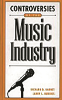 Controversies of the Music Industry