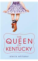 The Queen Of Kentucky