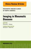 Imaging in Rheumatic Diseases, An Issue of Rheumatic Disease Clinics of North America: Volume 42-4(Volume 42-4 The Clinics: Internal Medicine)