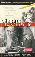 Children Want to Write