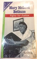 Social Studies 2013 Leveled Reader 6-Pack Grade 4 Chapter 6 Below-Level: Mary McLeod Bethune Fights for Justice