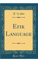 Efik Language (Classic Reprint)