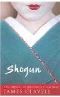 Shogun: The First Novel of the Asian saga