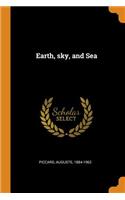 Earth, Sky, and Sea