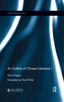 Outline of Chinese Literature I