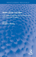 Water, Earth, and Man