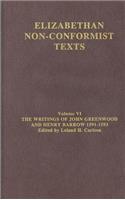 The Writings of John Greenwood and Henry Barrow 1591-1593