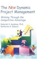 The New Dynamic Project Management