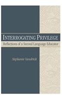 Interrogating Privilege