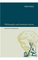 Philosophy and Memory Traces: Descartes to Connectionism