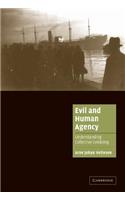 Evil and Human Agency