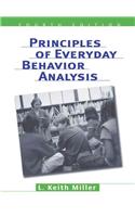 Principles of Everyday Behavior Analysis (with Printed Acces