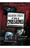 Skeleton Creek: The Crossbones (#3): (3 Skeleton Creek)
