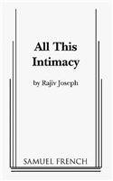 All This Intimacy